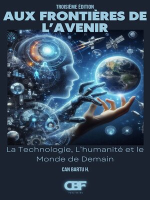 cover image of Aux Frontières de L'avenir